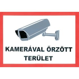 Kamerával őrzött terület /tábla/